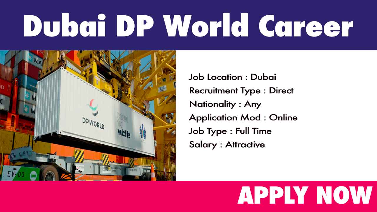 DP World Career 2022 | Dubai Recruitment 2022
