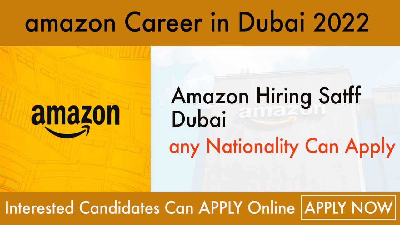 Amazon Career Dubai 2022