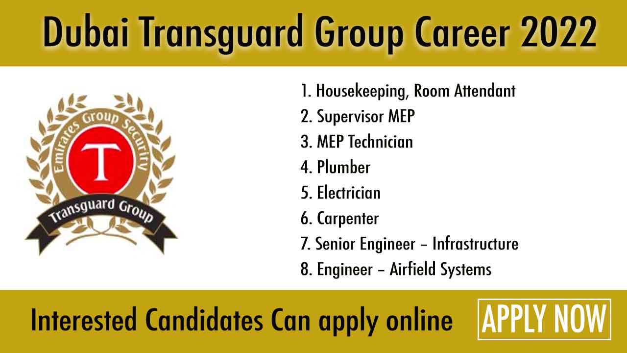 transguard group dubai Career 2022