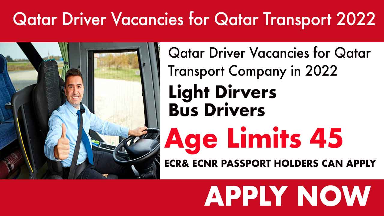 Qatar Driver Vacancies For Qatar Transport Company In 2022 GluJob