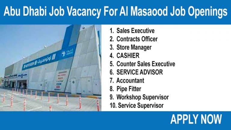 Abu Dhabi Job Vacancy For Al Masaood Job Openings