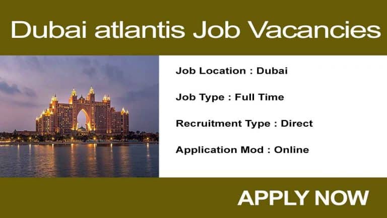 Dubai atlantis Job Vacancies