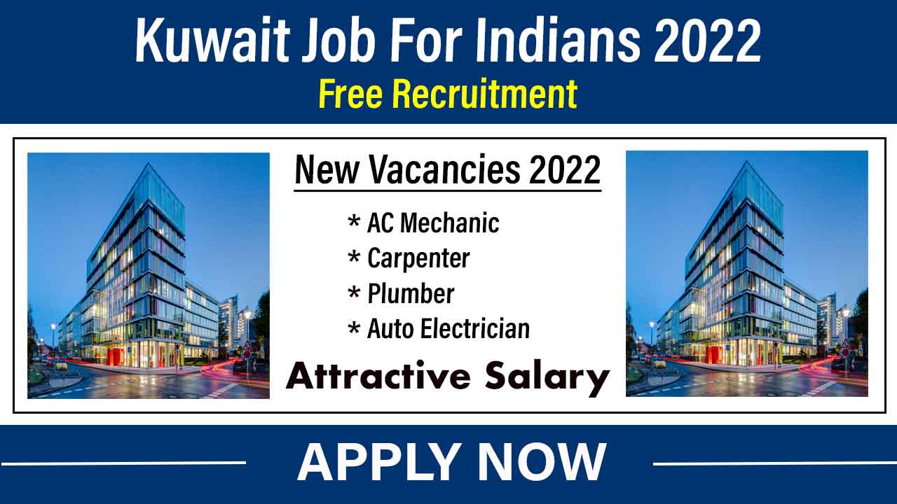 Kuwait Job For Indians 