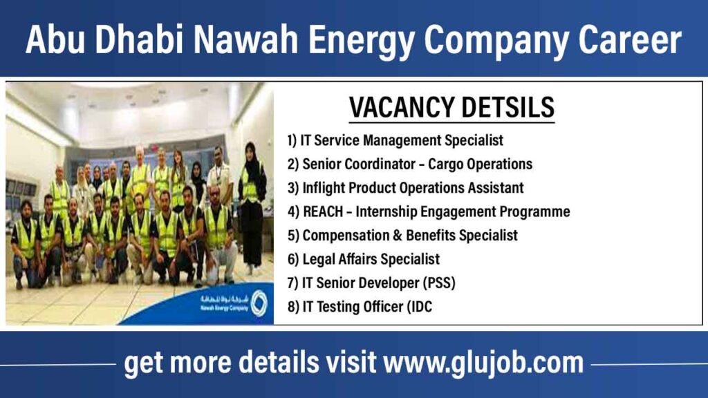 Abu Dhabi Nawah Energy Company Career 2022 Dont miss the career