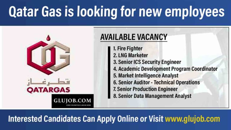 Qatar Gas is looking for new employees