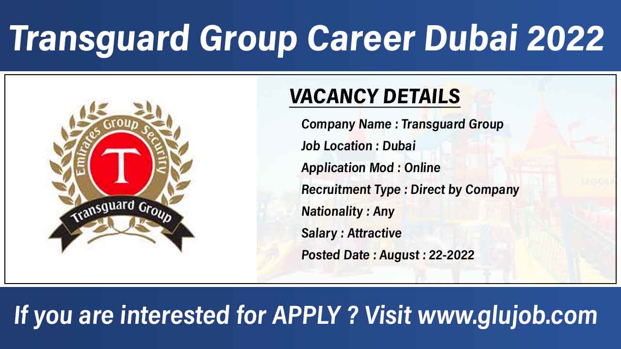Transguard Group Career Dubai 2022
