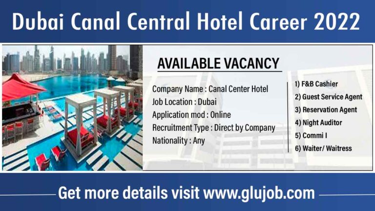 Dubai Canal Central Hotel Career 2022