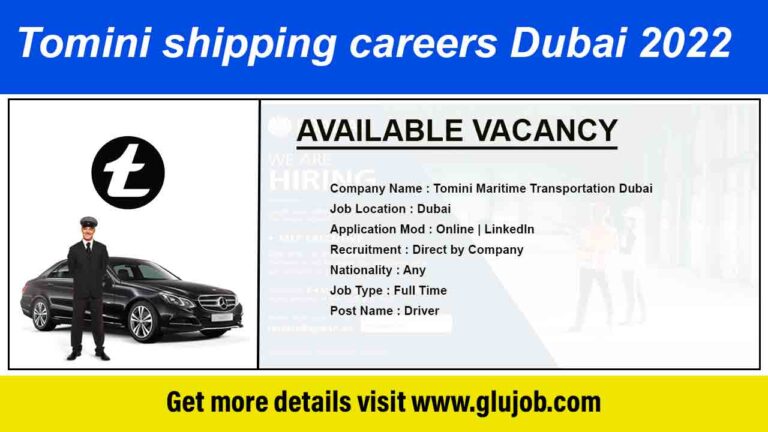 Tomini shipping careers Dubai 2022