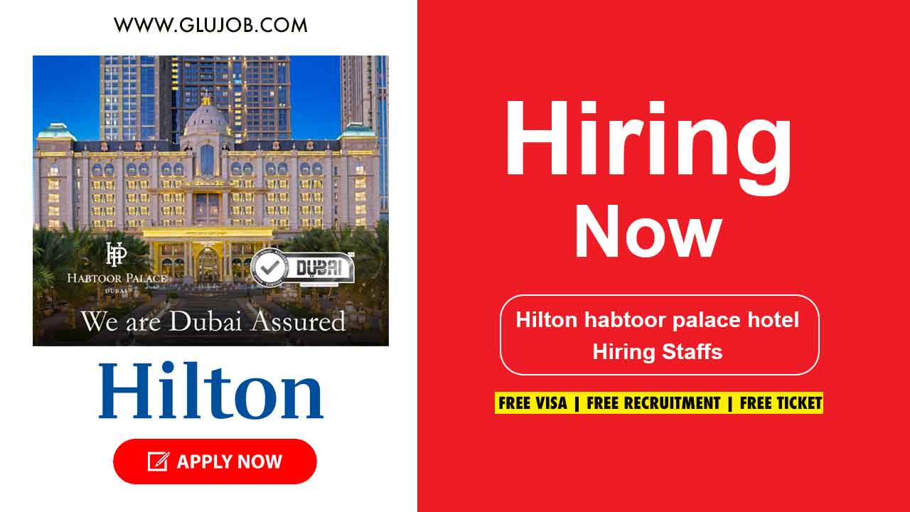 Hilton habtoor palace hotel dubai careers