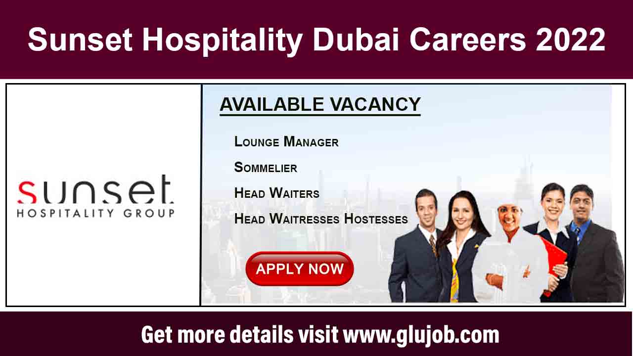 Sunset Hospitality Dubai Careers 2022
