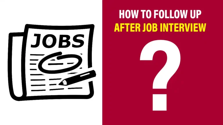 How to Follow up After Job Interview