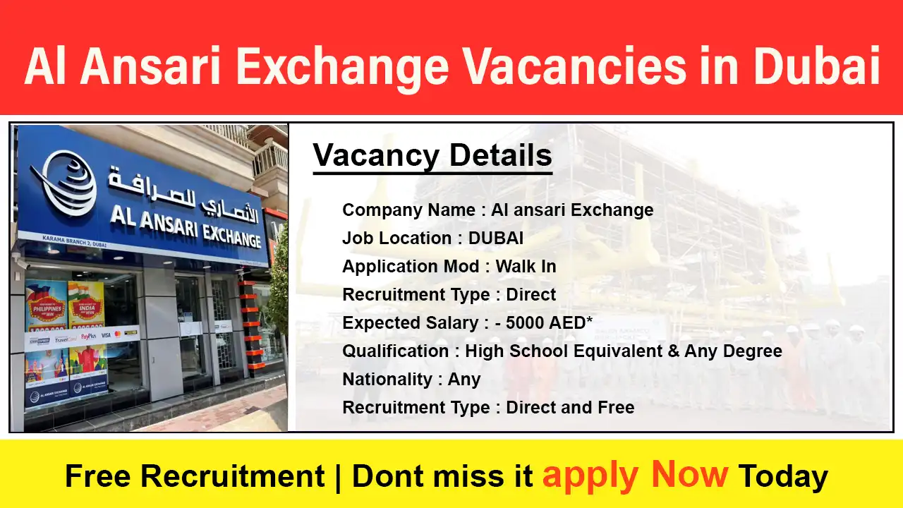 Al Ansari Exchange Vacancies in Dubai