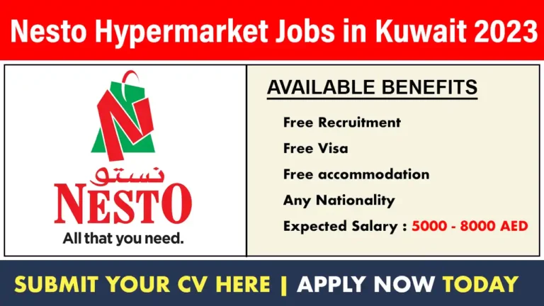 Nesto Hypermarket Jobs in Kuwait 2023