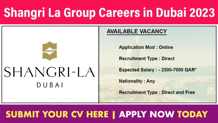 Shangri La Group Careers in Dubai
