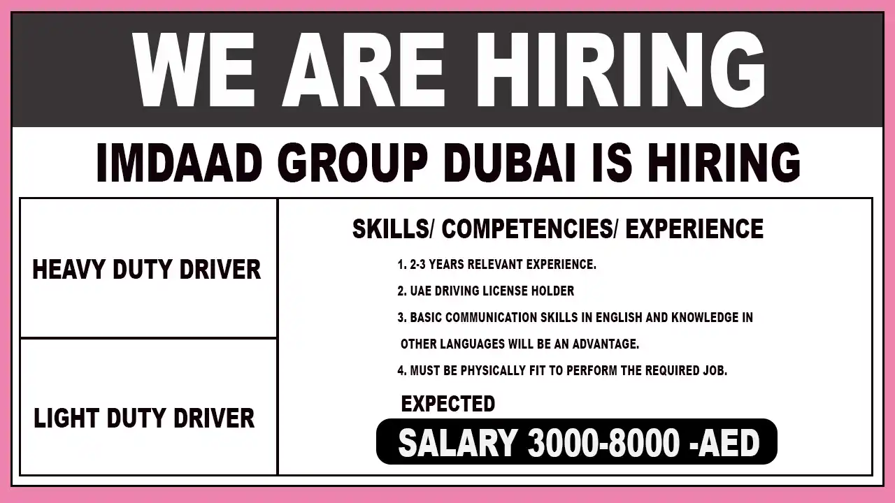 Driver Jobs Dubai 2024 Imdaad Group Is Hiring.webp