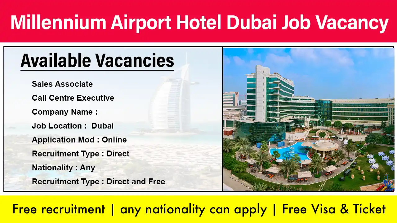 Millennium Airport Hotel Dubai Job Vacancy
