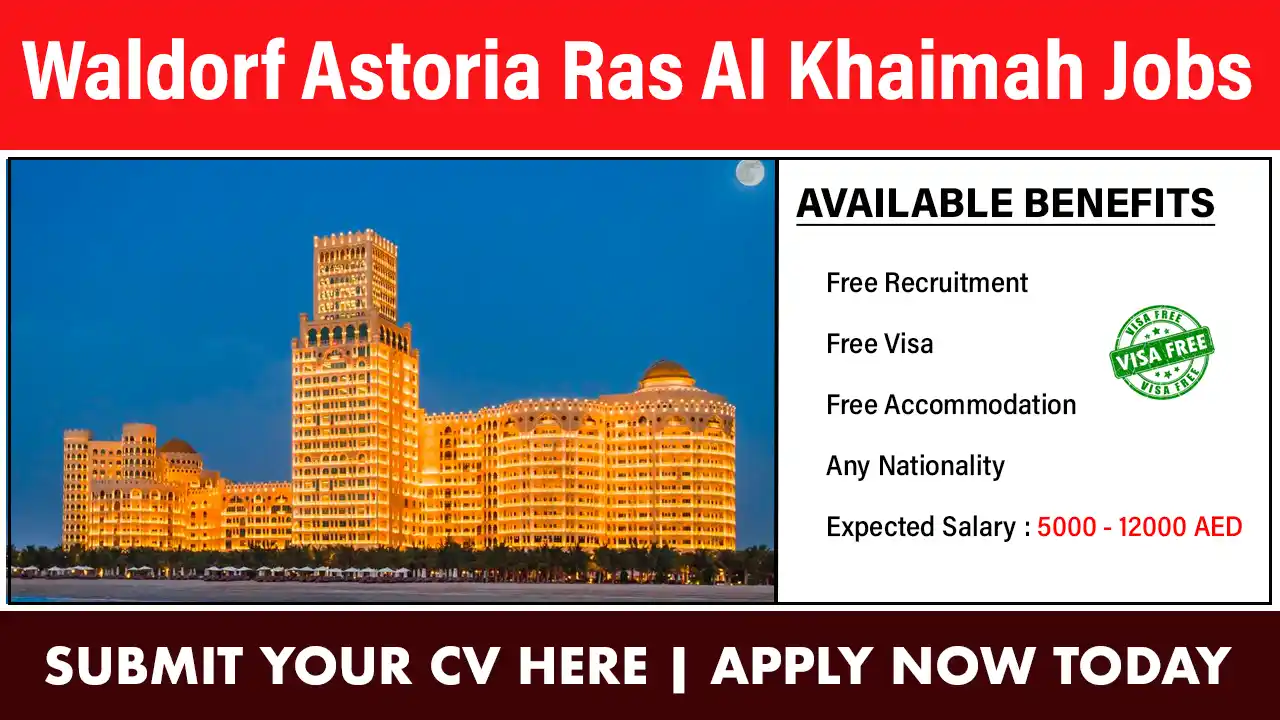 Waldorf Astoria Ras Al Khaimah Jobs
