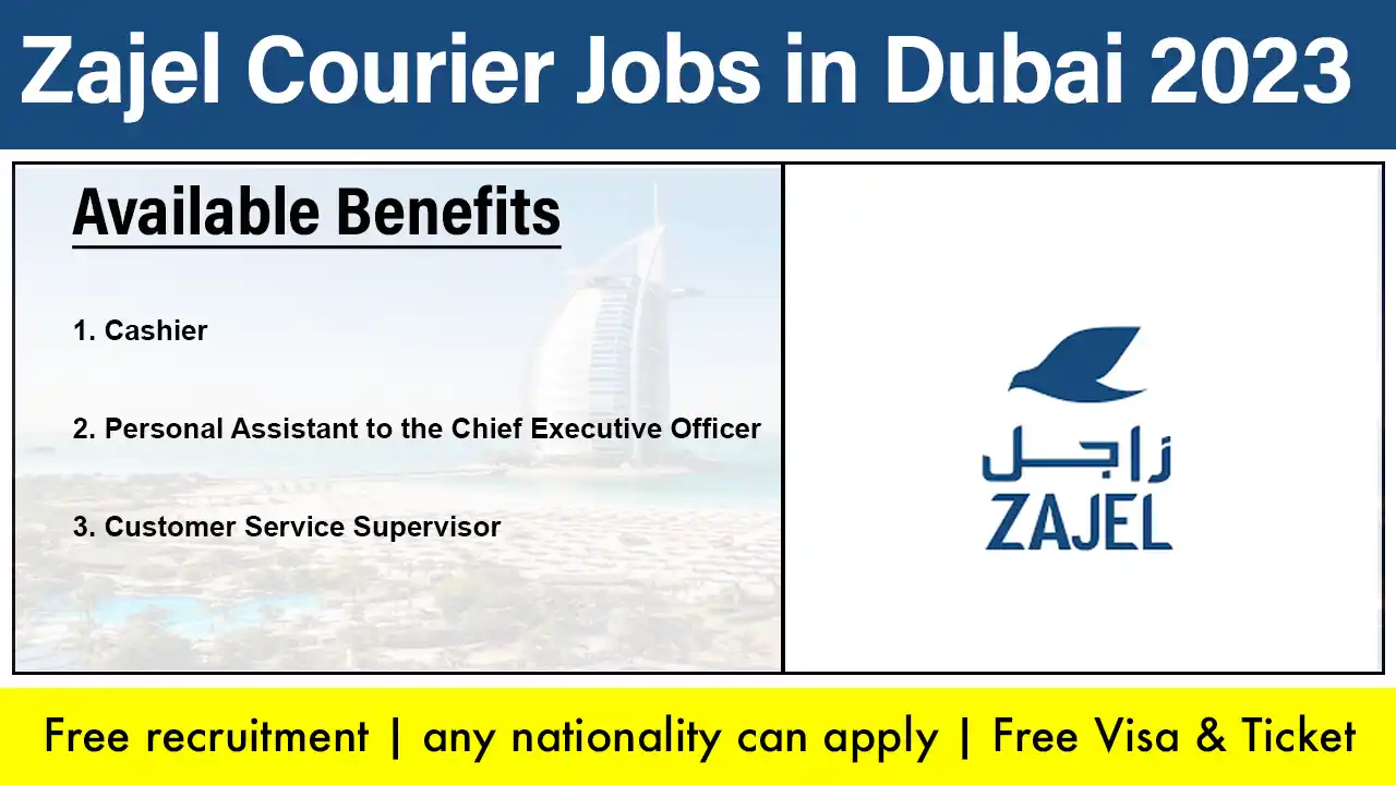 Zajel Courier Jobs in Dubai 2023