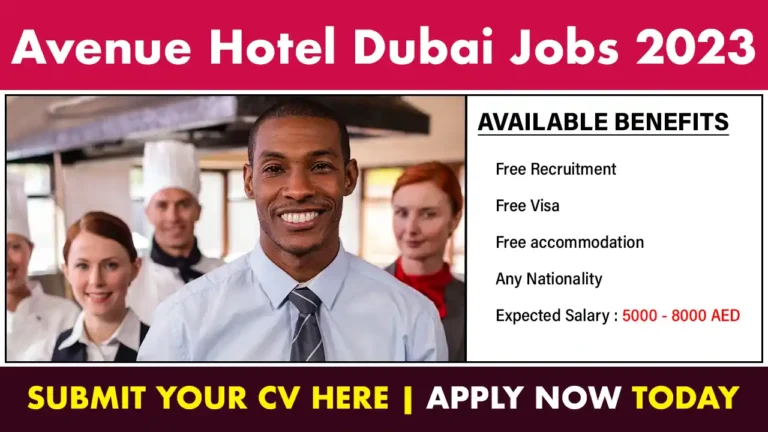 Avenue Hotel Dubai Job Vacancy 2023