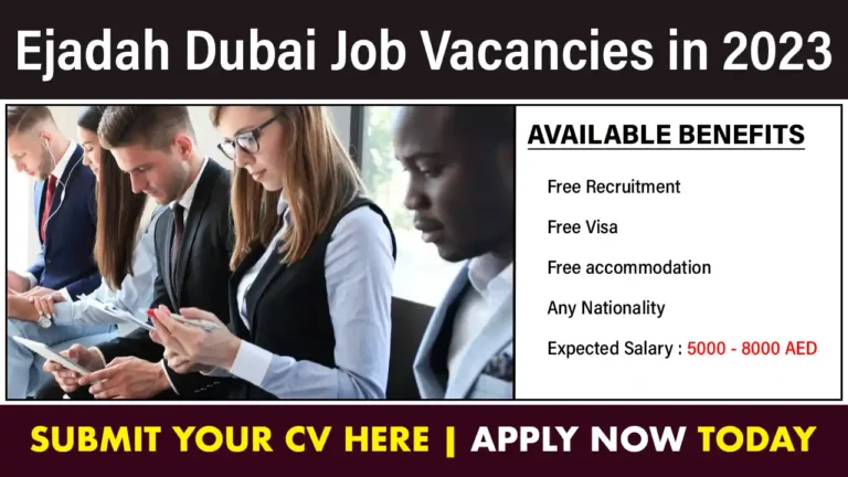 Ejadah Dubai Job Vacancies in 2023