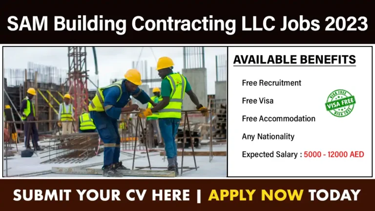 SAM Building Contracting LLC Jobs 2023