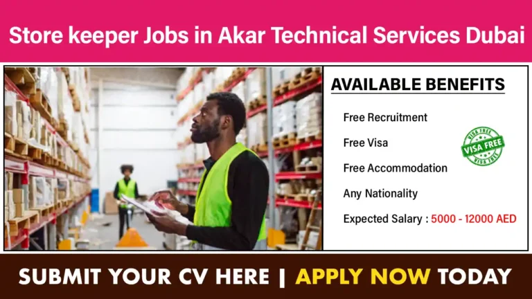 Store keeper Jobs in Akar Technical Services Dubai