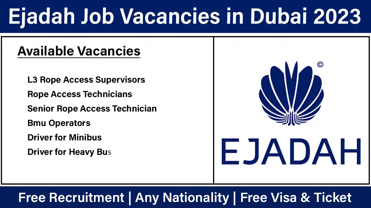 Ejadah Job Vacancies in Dubai 2023