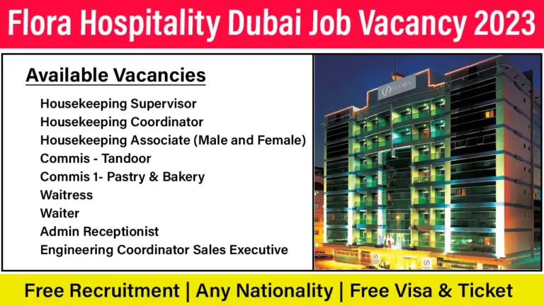 Flora Hospitality Dubai Job Vacancy 2023