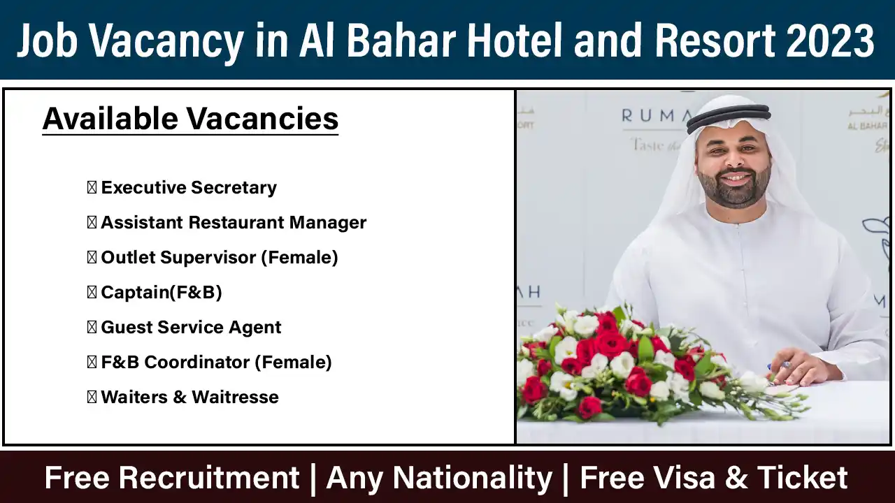 Job Vacancy in Al Bahar Hotel and Resort 2023