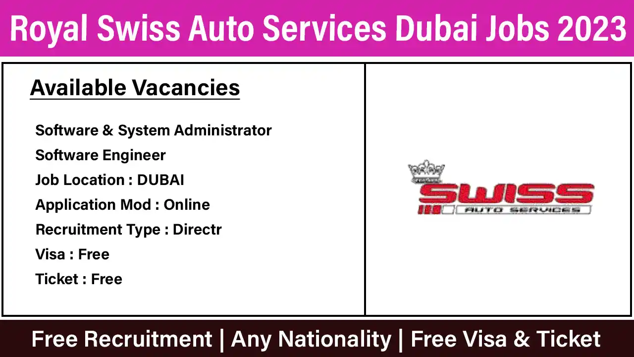 Royal Swiss Auto Services Dubai Jobs 2023