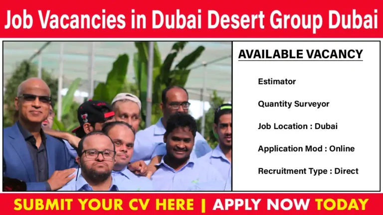 Desert Group Dubai Jobs 2023