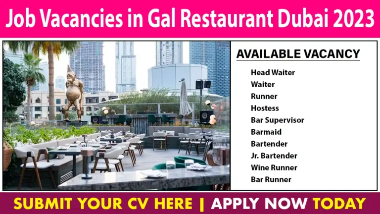 Gal Restaurant Dubai Careers in 2023