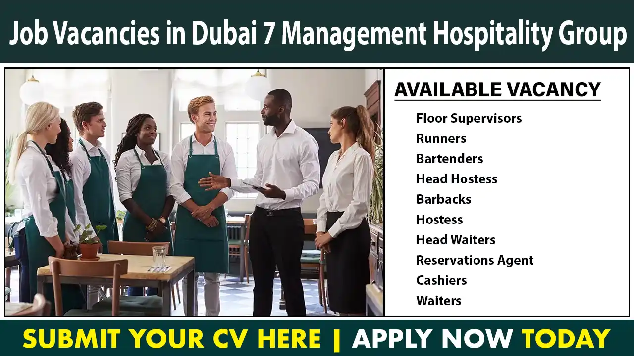 Job Vacancies in Dubai 7 Management Hospitality Group