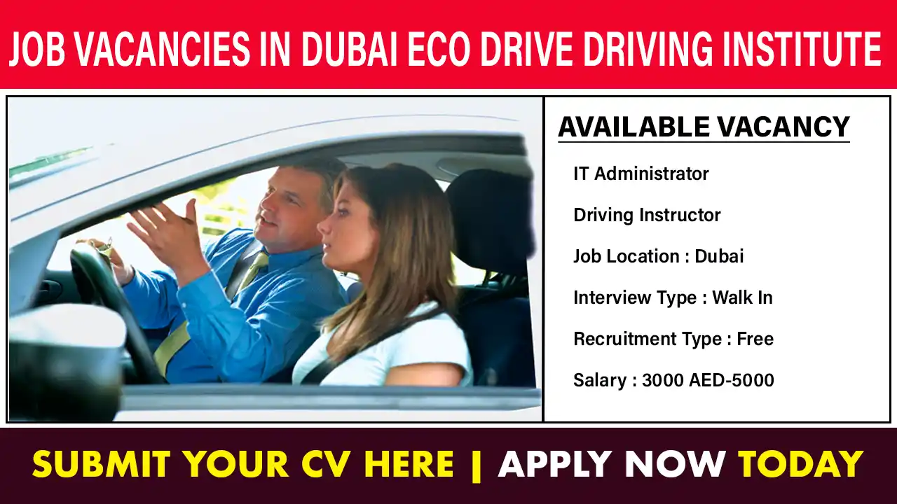 Job Vacancies in Dubai Eco Drive Driving Institute