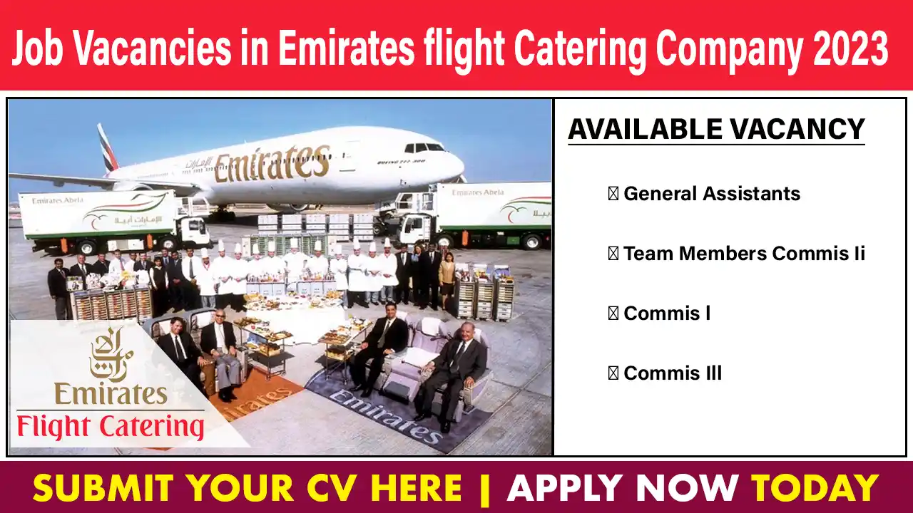 Job Vacancies in Emirates flight Catering Company 2023