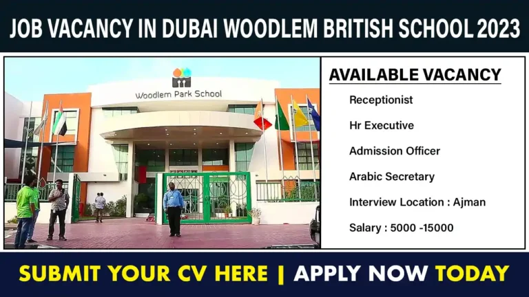 Job Vacancy in Dubai Woodlem British School 2023