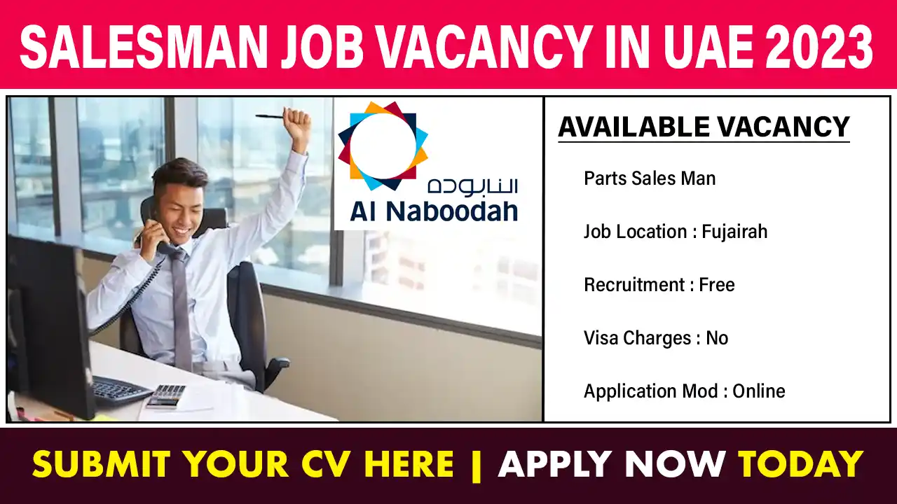 Salesman Job Vacancy in UAE 2023