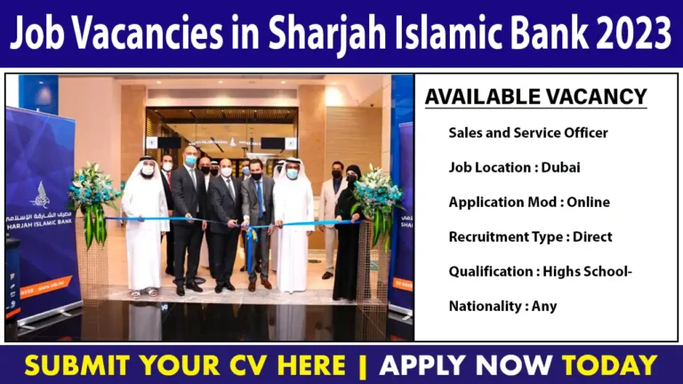 Sharjah Islamic Bank Careers in 2023