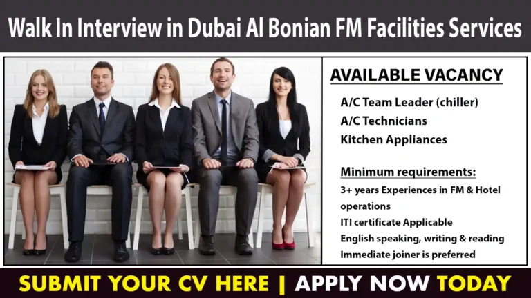 Walk In Interview in Dubai Al Bonian FM Facilities Services