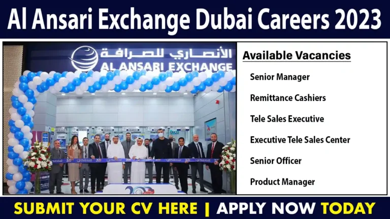 Al Ansari Exchange Dubai Careers 2023