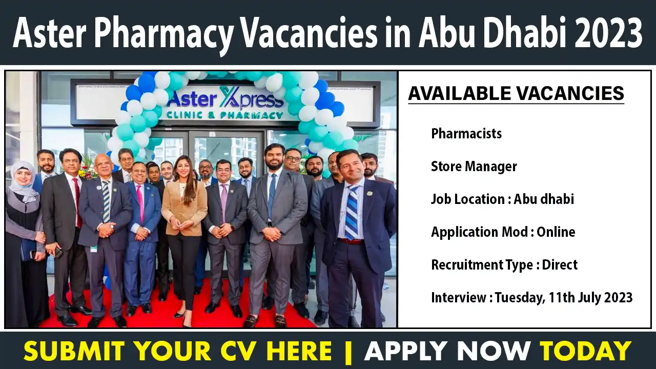 Aster Pharmacy Vacancies in Abu Dhabi 2023