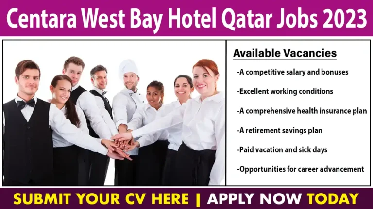 Centara West Bay Hotel Qatar Jobs 2023