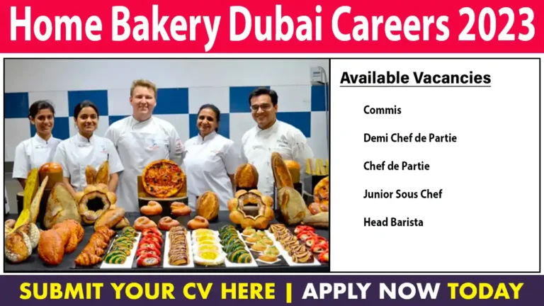 Home Bakery Dubai Careers 2023