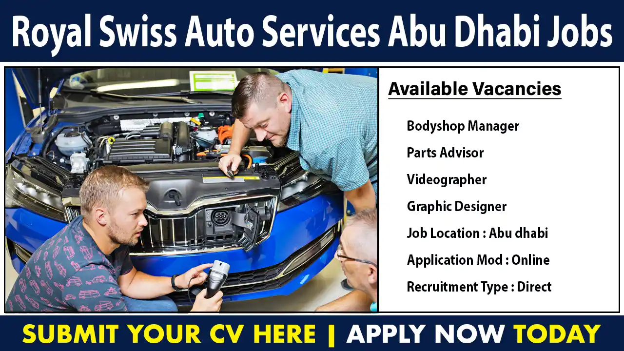 Royal Swiss Auto Services Abu Dhabi Jobs