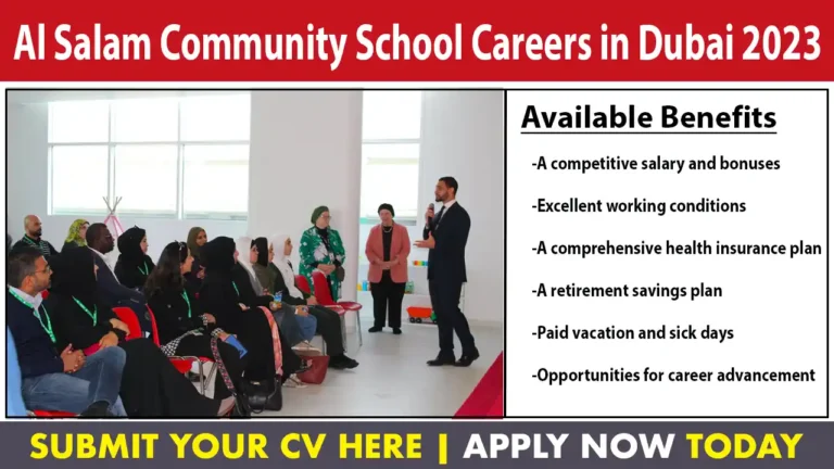 Al Salam Community School Careers in Dubai 2023