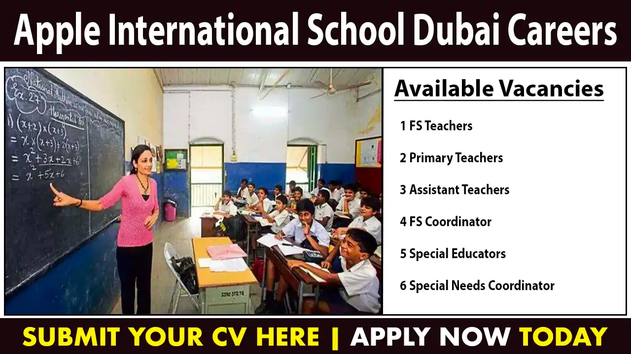 Apple International School Dubai Careers