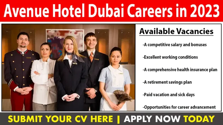 Avenue Hotel Dubai Careers in 2023