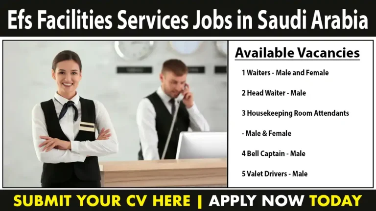 Efs Facilities Services Jobs in Saudi Arabia