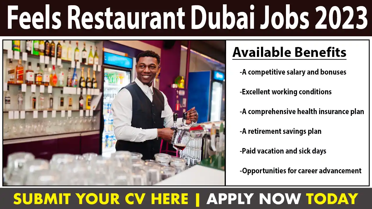 Feels Restaurant Dubai Jobs 2023
