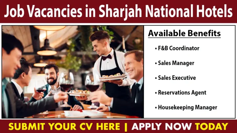 Job Vacancies in Sharjah National Hotels